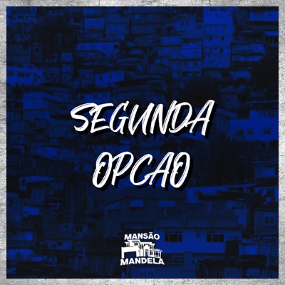 Segunda Opção - Single