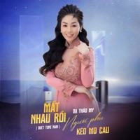 Mất Nhau Rồi / Người Phu Kéo Mo Cau (Duet Tone Nam) - Dạ Thảo My