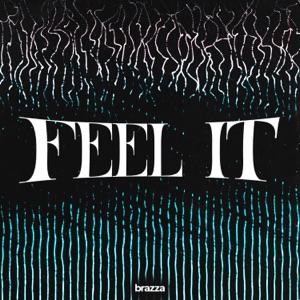 FEEL IT