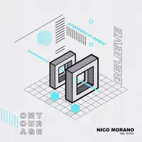 Believe — Nico Morano, GinGin, Stereoclip