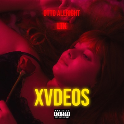 Xvdeos (feat. LTK) - Single