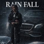 Rain fall (feat. Richnigga & Killa) - Single