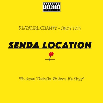 Senda Location (feat. Playgirl. Chanty) - Single