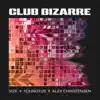 Club Bizarre