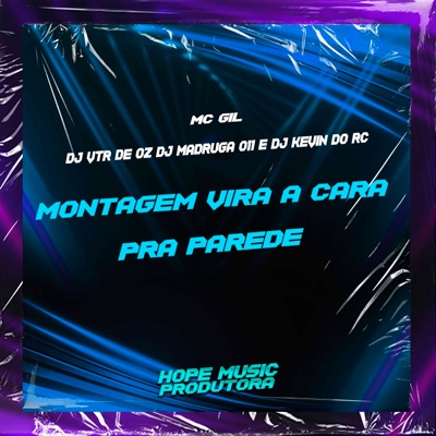 Montagem Vira a Cara pra Parede - Single