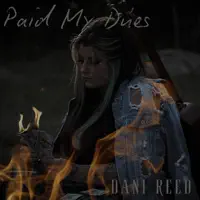 Paid My Dues — Dani Reed