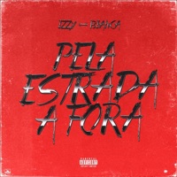 Pela Estrada a Fora - Single - IZZY & Bianca