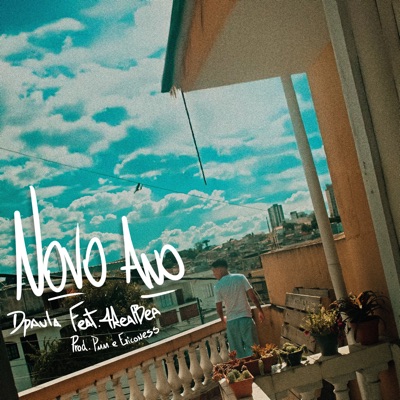 Novo Ano (feat. 4REALBEA, PMM & ERICONESS) - Single