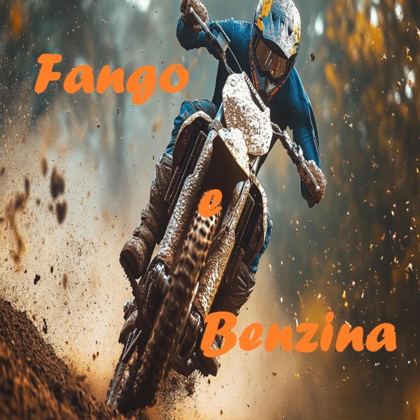 Fango e Benzina