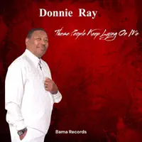 These People Keep Lying on Me — Donnie Ray