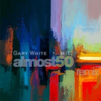 Almost 50 (Remix) - Single - Gary White & m1L