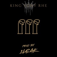 Four For Four - EP - King Tony RHE & 1LEAK