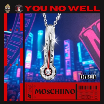 YOU NO WELL - Single