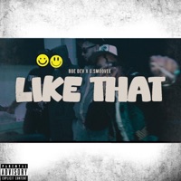 Like That (feat. G.Smoovee) - Single - BGE Dev