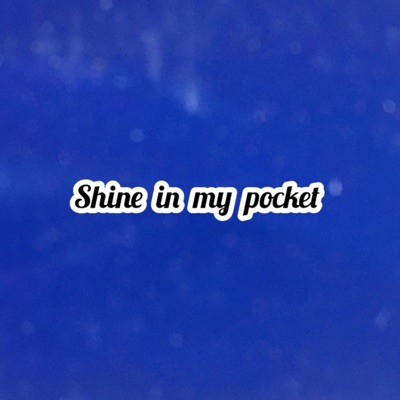 BerryB - Shine in my pocket