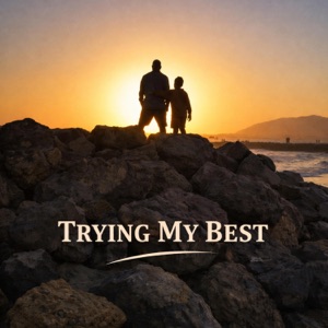 Trying My Best - Single