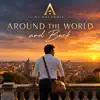 Around the World and Back