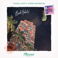 Bad Habits (feat. Pierse) - Single - Basp & Sarah Reynolds