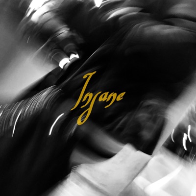 Insane - Single