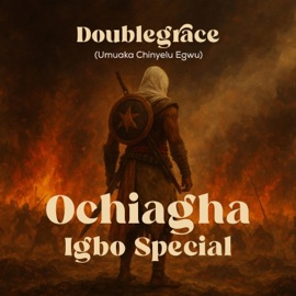 Ochiagha Igbo Special Doublegrace
