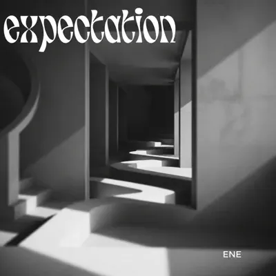 Listen to Expectation - EP by ENE