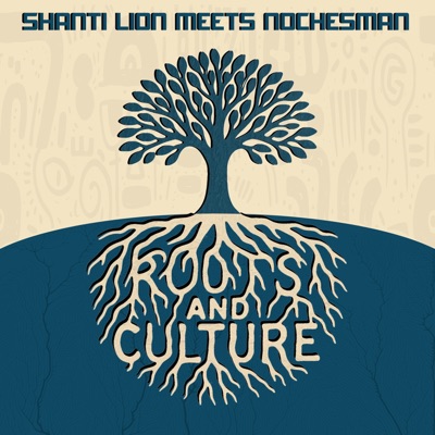 Roots and Culture - Single