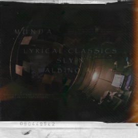 Munda (feat. Sly N & Albino) Lyrical Classics