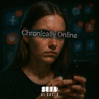 Chronically Online - Single - Feras Al Qasid