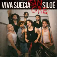 Sangre — Viva Suecia, Siloe