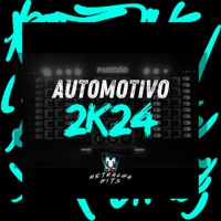 Automotivo 2K24 - Single - DJ MATHEUZ PJ