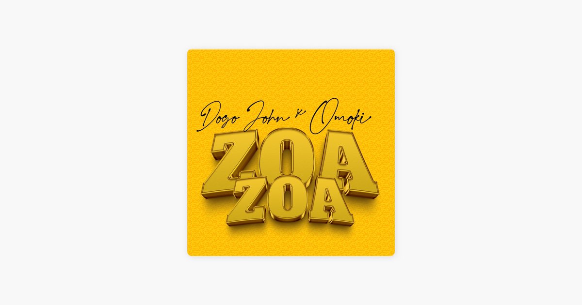 邦楽 ZOA Z.O.A Zoa Zoa (feat. Omoki) - Single - Album by Dogo john - Apple Music