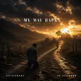 Nathanael - My Way Back