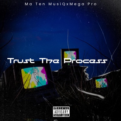 Trust The Process - Single