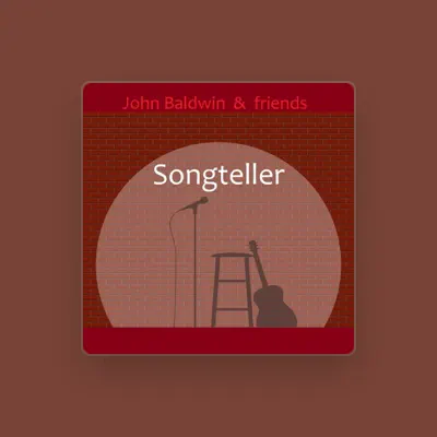 Listen to John Baldwin, watch music videos, read bio, see tour dates & more!