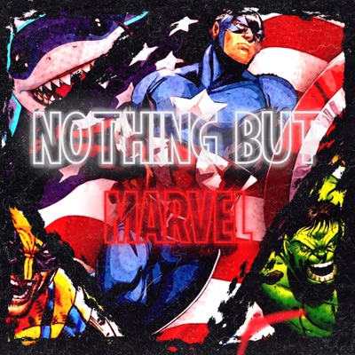 Nothing But Marvel (feat. Red Rob) - Single