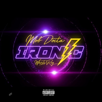Ironic (feat. WhoIsRog) - Single