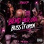 Bend Her Ova x Buss It Open (feat. Hezzo) [Official Sound] - Single