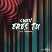 Quien eres tu - Single - Machu el Bibliotecario