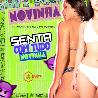 Senta Com Tudo Novinha - Single