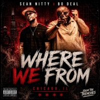 Where we from (feat. Bo Deal) - Single - Sean Nitty
