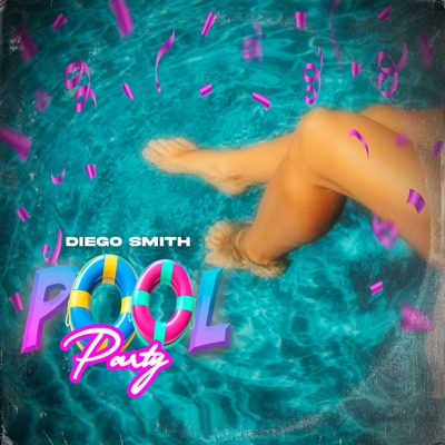 Pool Party (feat. Ale Zuber) - Single