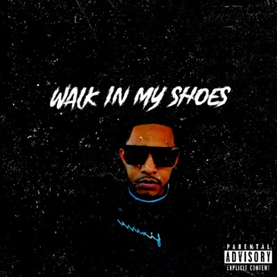 Walk In My Shoes - EP