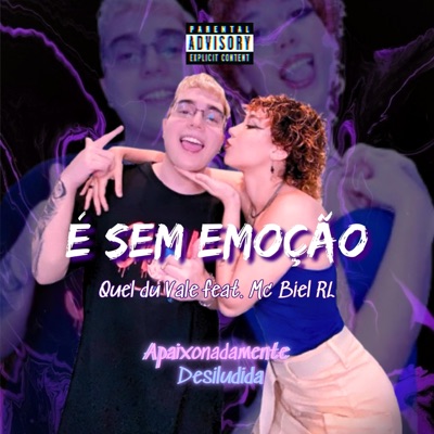 É sem emoção (feat. Mc Biel RL & DANNOBEAT) - Single