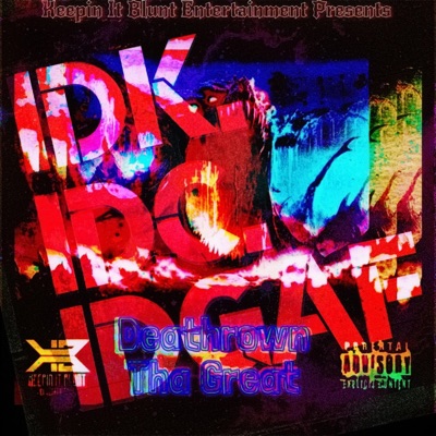 IDGAF - Single