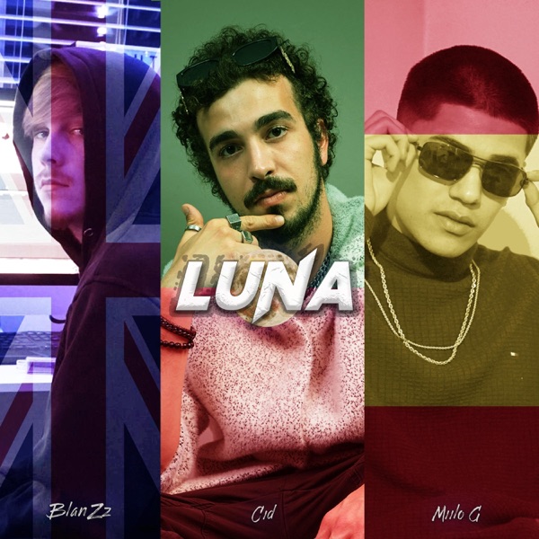 Luna (feat. BlanZz & MIILO G)