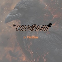 COLOMBINHA O PHOENIX - EP - DJ COLOMBINHA