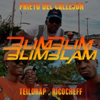 Blimblimblimblam (feat. TeilorAp & ricocheff) - Single - Prieto Del Callejón