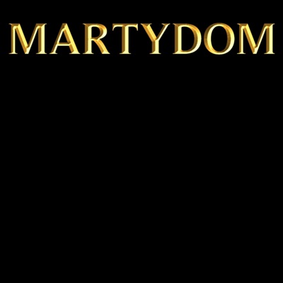Martydom - Single