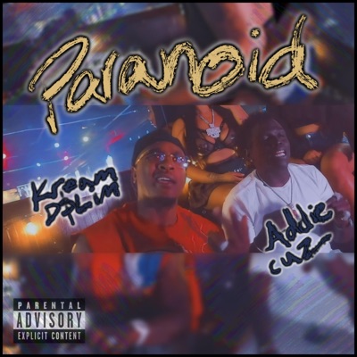 PARANOID (feat. ADDIE CUZ) - Single