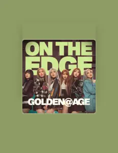 Dengarkan goldenage, tonton video musik, baca bio, lihat tanggal tur & lainnya!